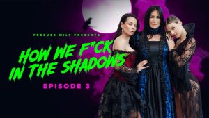 How we Fuck in The Shadows Part 3 – FreeuseMILF