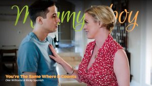 Dee Williams – AdultTime 1 (MommysBoy) – You’re The Same Where It Counts