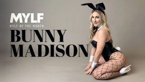 Bunny Madison – MYLFOfTheMonth