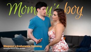 Natasha Nice – AdultTime (MommysBoy) – Stepsons Endurance Training