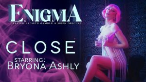 Enigma Part 3: Close – LucidFlix