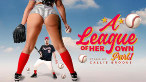 A League of Her Own Part 1 – MILFTY