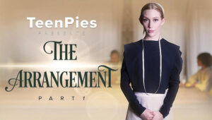 The Arrangement Part 1 – TeenPies