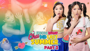 I Know What Chu Did Last Summer Part 2 – LittleAsians