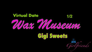 Gigi Sweets – ATKGirlfriends Wax Museum Part 1