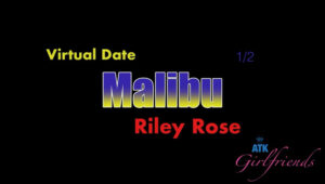 Riley Rose – ATKGirlfriends Malibu Part 1